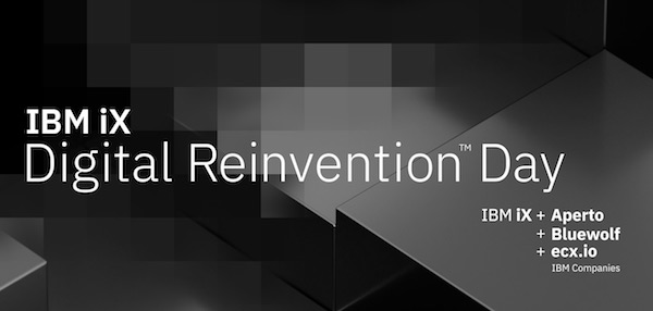 IBM iX - Digital Reinvention Day