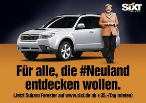 Sogar Sixt spottet ber die Neuland-Kanzlerin (Bild: Sixt)