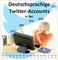 Entwicklung deutschsprachiger Twitteraccounts 2010 - 2012