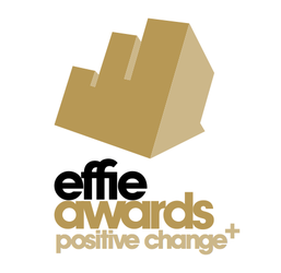Details zum Award 'Positive Change Effie Awards ' Details zum Award 'Positive Change Effie Awards '