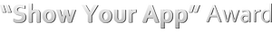 Details zum Award 'Show Your App Award' Details zum Award 'Show Your App Award'