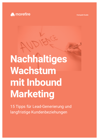 Titel von Nachhaltiges Wachstum mit Inbound Marketing