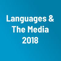 Languages & The Media 2018 - 12th  International Conference on Language Transfer in Audiovisual Media