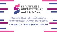 Serverless Architecture Conference Berlin