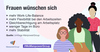 Preview von Arbeitswelt - Was sich Frauen von Arbeitgebern wünschen