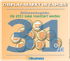 Preview von Business:Display-Markt in Zahlen 3-2010 - Onlinewerbegelder die 2011 lokal investiert werden