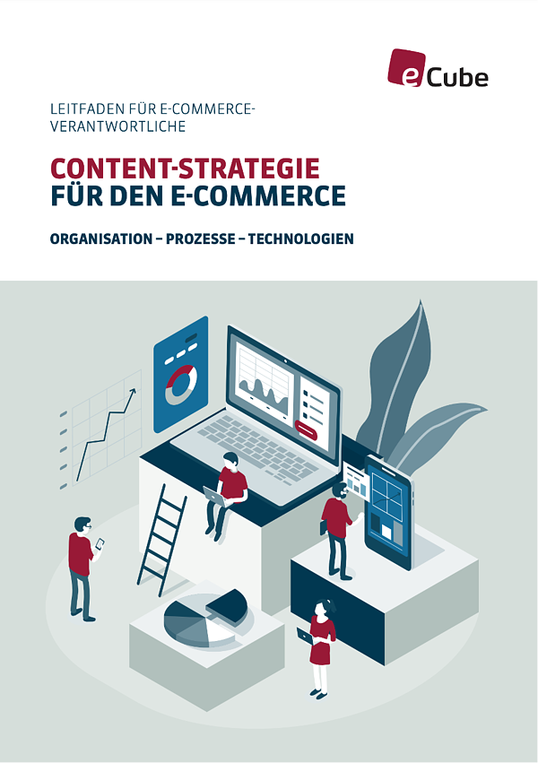 Leitfaden fr E-Commerce Verantwortliche: Content
Strategie fr den E-Commerce. Organisation - Prozesse - Technologien