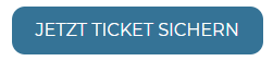 Jetzt Ticket sichern!